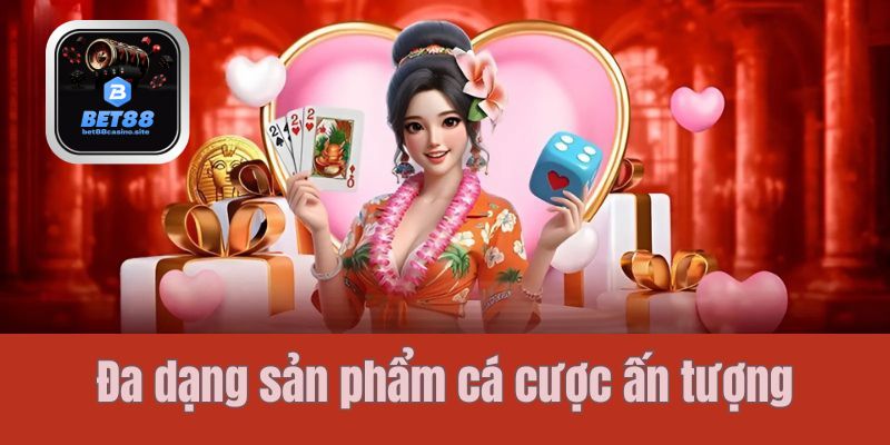 BET88 - Link Vào Nhà Cái Chính Thức 2024, Nhận 888K 2 Khám Phá Các Sản Phẩm Cá Cược Đa Dạng tại BET88